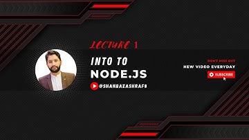 1. Intro to Node.JS | Node.JS | Learn with Shahbaz Ashraf #nodejs #javascript #javascripttutorial