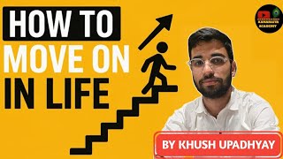 How to Move On in Life | Let Go and Start Fresh 🌱