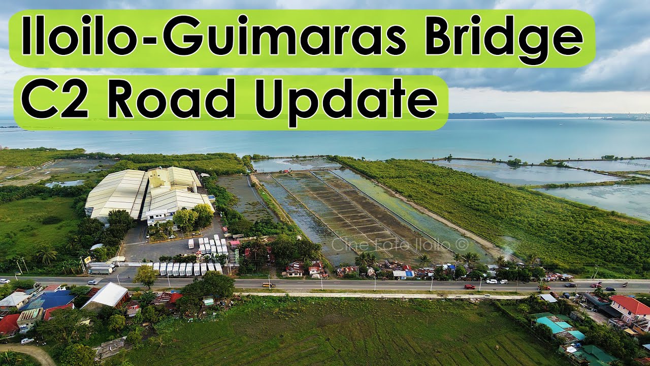 Iloilo City - Iloilo Guimaras Bridge Update & C2 Road (12/31/2025)