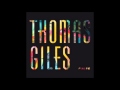 Thomas Giles - Suspend The Death Watch