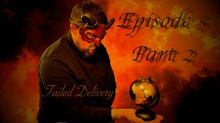 Episode 5 Part 2