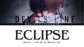 Shouta Aoi - Gerhana |蒼井翔太 | Video Lirik Penuh Pembukaan Devils' Line [Kan/Rom/Eng]