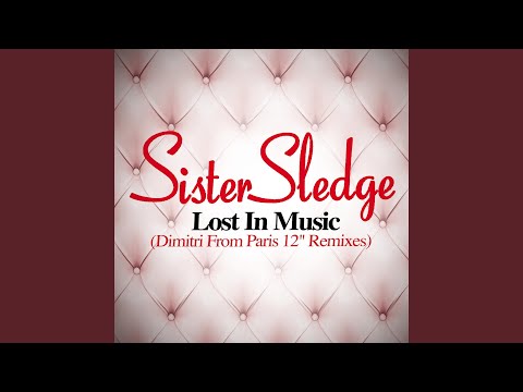 Lost in Music (Dimitri from Paris Instrumental Remix)