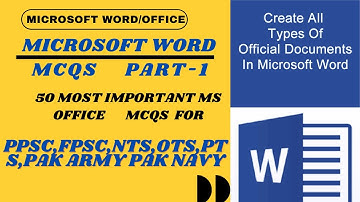 50 IMPORTANT MS WORD MCQ(P-1)|MICROSOFT WORD MCQ|MS WORD MCQ FOR PPSC,FPSC,NTS,PTS,PAK ARMY,PAK NAVY