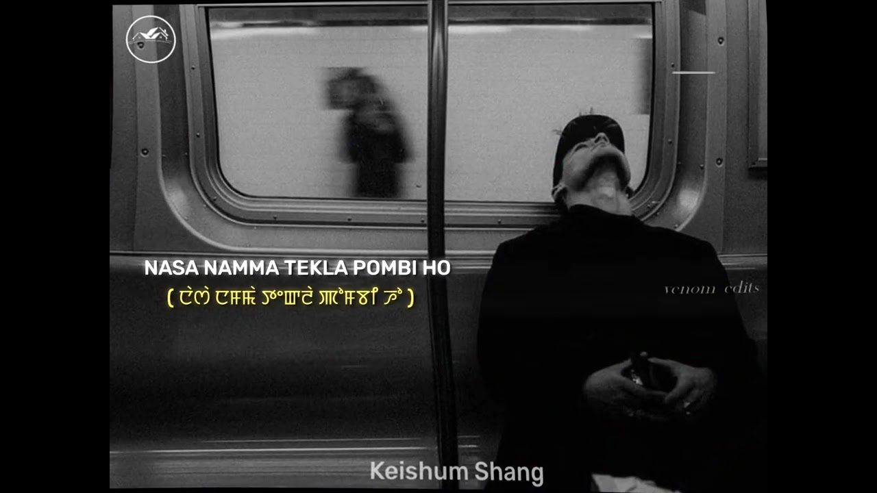Felix yumnam song Manipuri WhatsApp status video 🥀💕🥰 Napang khainaraba chekla🥺😔😔