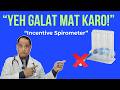 फेफड़ों को जल्दी स्ट्रॉंग कैसे करें? Learn Incentive Spirometer ka sahi use