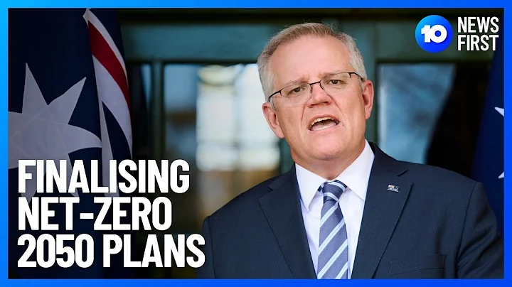 Finalising Net-Zero Climate Policy for COP26 | 10 News First