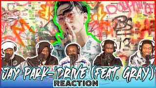 박재범 Jay Park - 'DRIVE (Feat. GRAY)' Official Music Video | Reaction