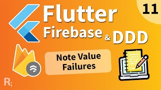 Flutter Firebase & DDD Course [11] - Note Value Failures screenshot 4