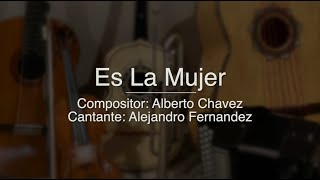 Es La Mujer - Puro Mariachi Karaoke - Alejandro Fernandez