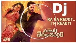 Ra Ra Reddy Roadshow mix By || Dj Hemanth Rocky || Macherla Niyojakavargam Movie Dj Songs