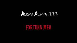 ALEPH ALPHA 333 - Fortuna Mea