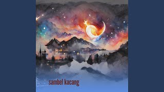 Download Lagu sambel kacang MP3
