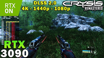 Crysis Remastered v2.1 | DLSS 2.0 | RTX 3090 | i9 10900K 5.2GHz | 4K - 1440p - 1080p | Max Settings
