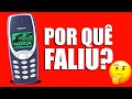 POR QUÊ DIABOS A NOKIA FALIU?