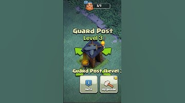 upgrade guard post  level 1 to max Clashofclan #clashofclans #shorts #youtubeshorts #short