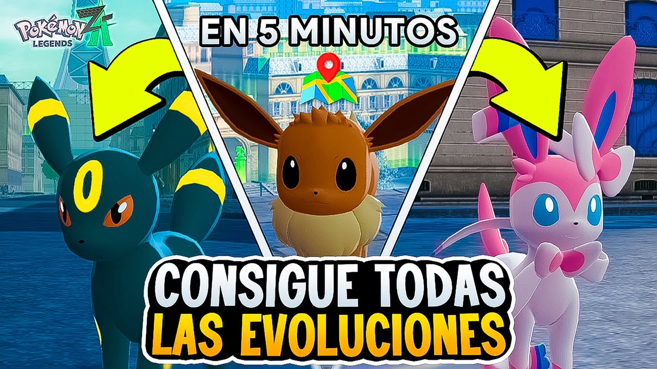 ✨ CÓMO CONSEGUIR a EEVEE y TODAS sus EVOLUCIONES RAPIDO en POKEMON LEYENDAS ZA✨