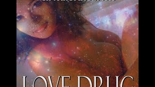 ChromeZ NeutroN - Love Drug (2012)