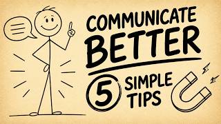 How to Improve Your Communication Skills. 5 Simple Tips