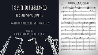 Tribute to Libertango for Saxophone Quartet