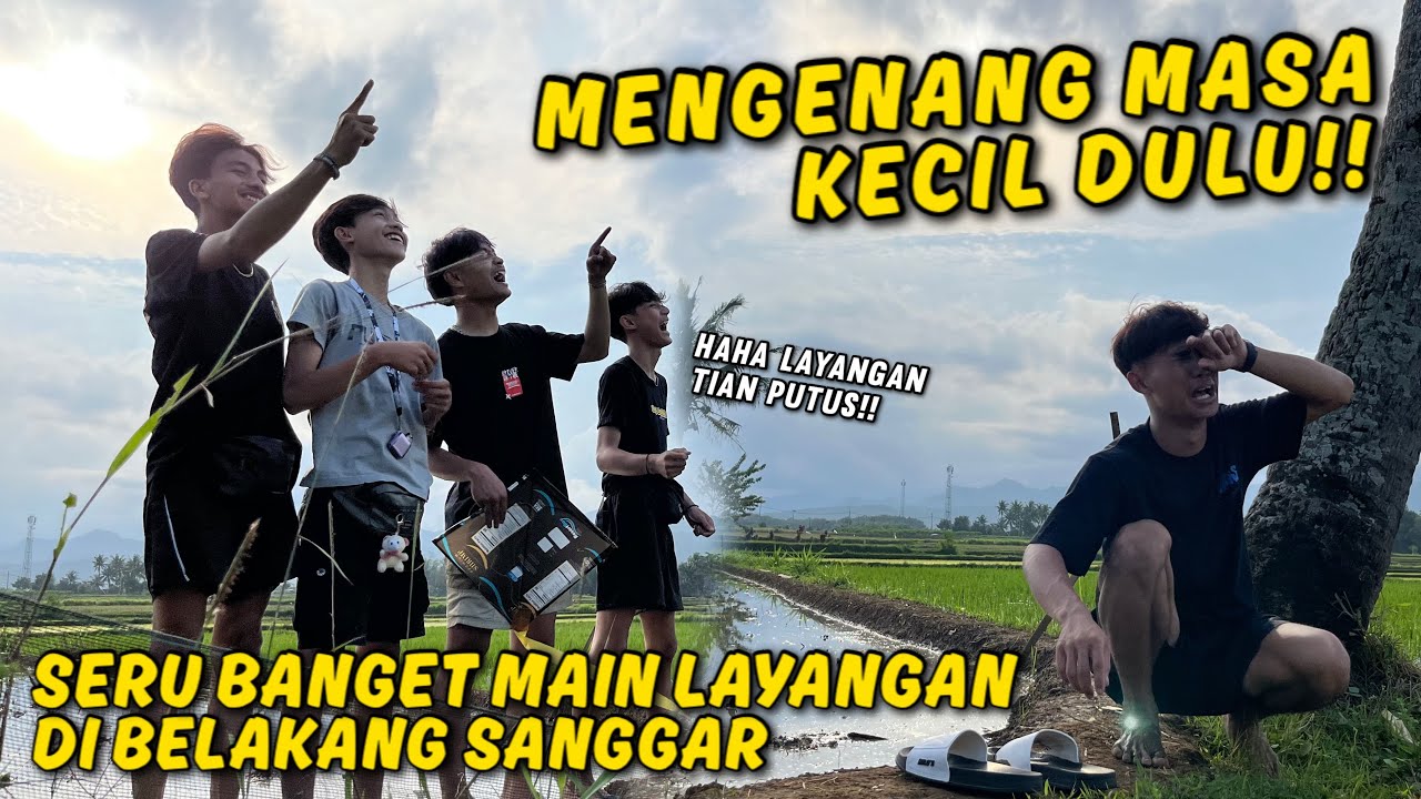 SERU BANGET MAIN LAYANGAN DI BELAKANG SANGGAR !! Tian Nangis Gara-Gara Layangan nya Putus.