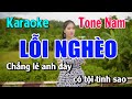 Karaoke Lỗi Nghèo Tone Nam Nhạc Sống | Beat Phối Mới Nhất