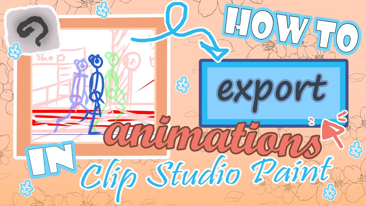 How to Export Animations in Clip Studio Paint