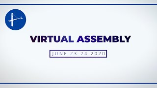 The Millennium Alliance Virtual Assembly - June 23-24, 2020