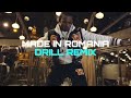 Ionut Cerel - Made in Romania (DRILL REMIX)