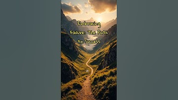 Embracing Failure: The Path to Success#motivation  know #song #newmusic #kids #education