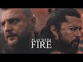 Play With Fire || Villains of Diriliş Ertuğrul