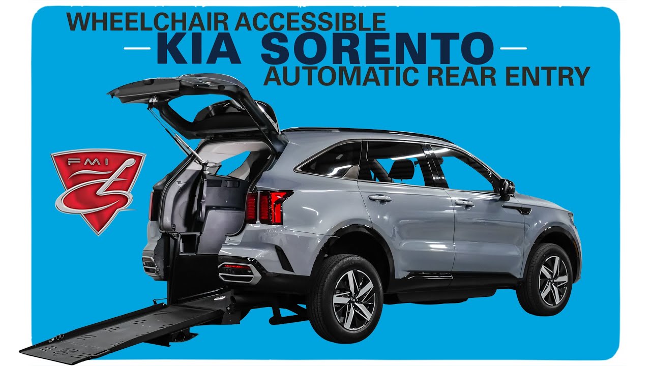 Wheelchair Accessible Kia Sorento Automatic Rear Entry Freedom