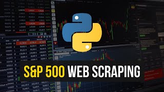 S&P 500 Web Scraping with Python