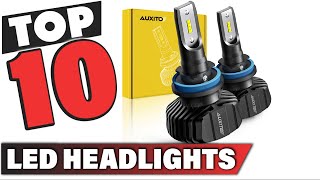 Best LED Headlight In 2024  Top 10 LED Headlights Review