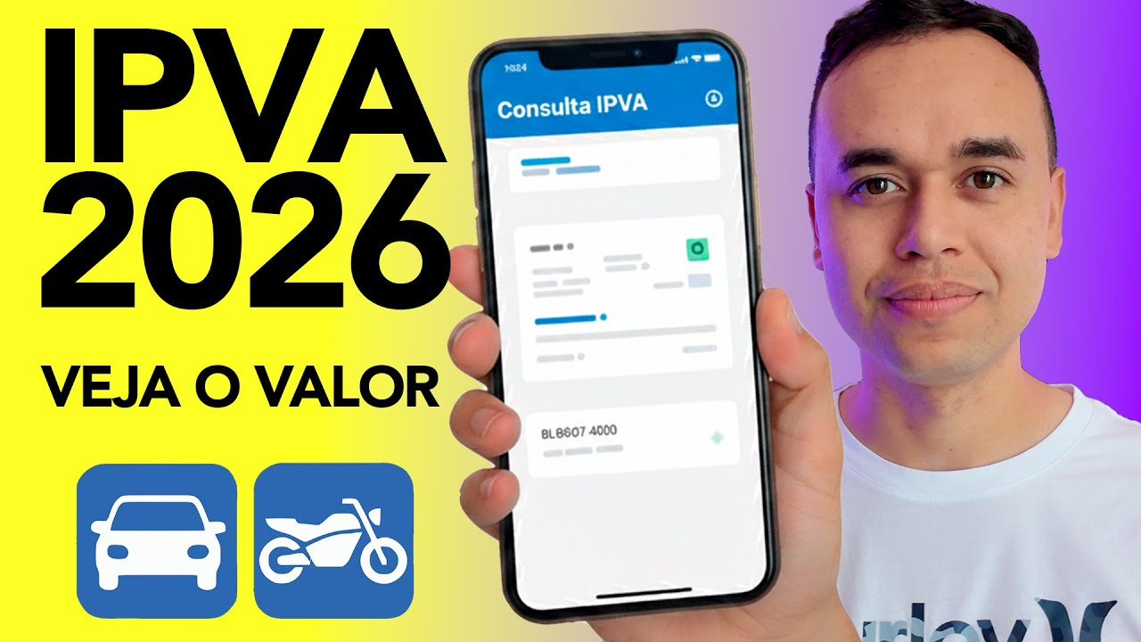 IPVA 2026: Como Consultar o Valor do Carro ou Moto (Rápido e Oficial)
