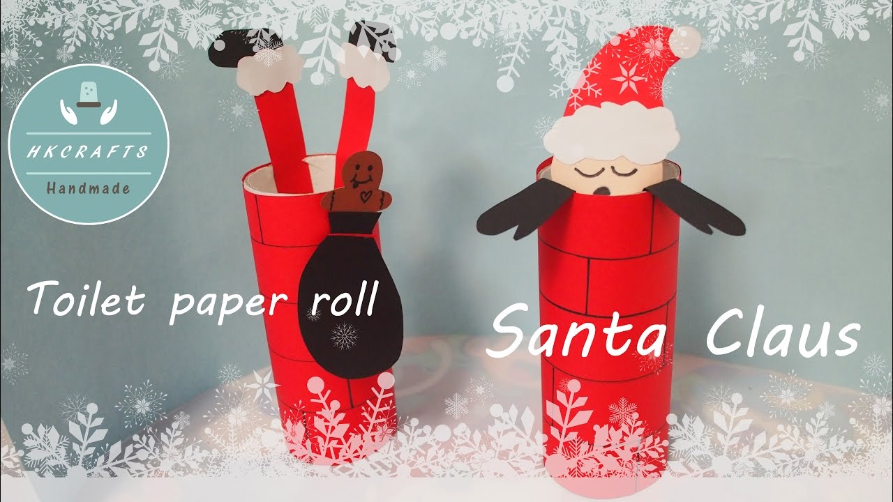 How to DIY a toilet paper roll Santa Claus YouTube