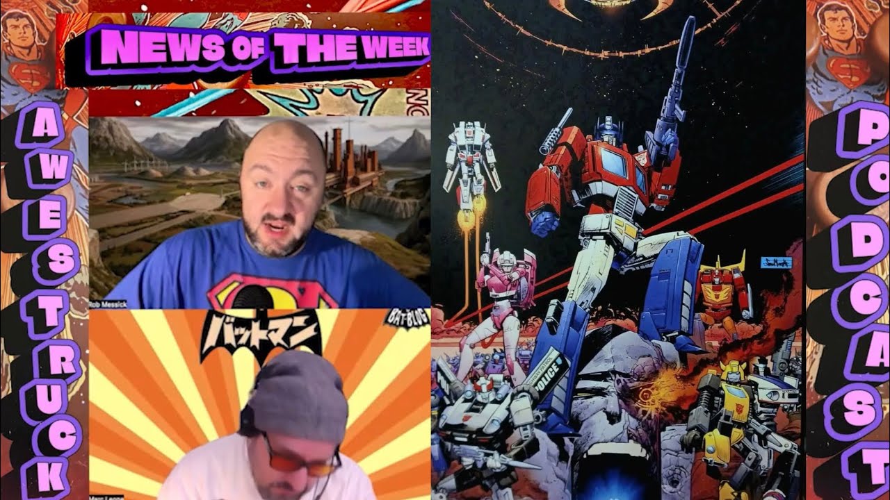 AWESTRUCK NEWS-DAY: E130 - TRANSFORMERS MOVIE HITS 40! / DAN SLOTT SPIDER-MAN/ TOY FAIR: MCFARLANE