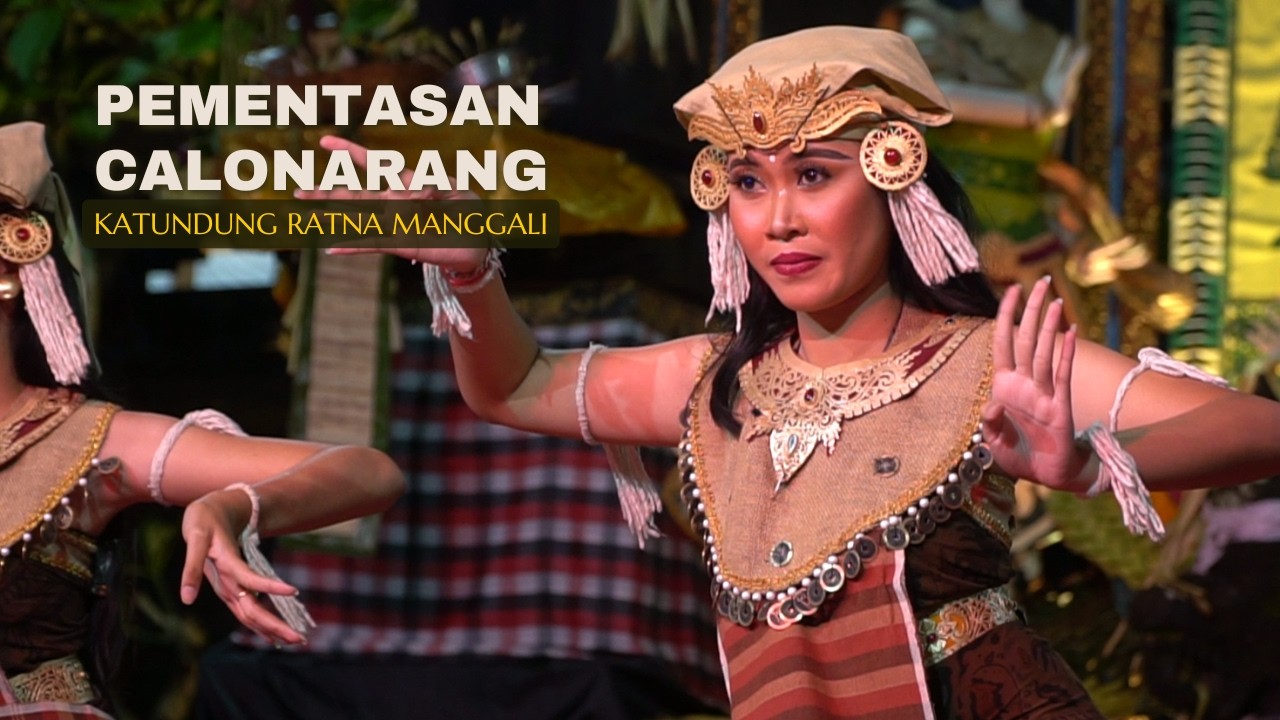 EPISODE 4. CALONARANG KATUNDUNG RATNA MANGGALI