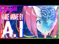 Making an anime with artificial intelligence   is it possible