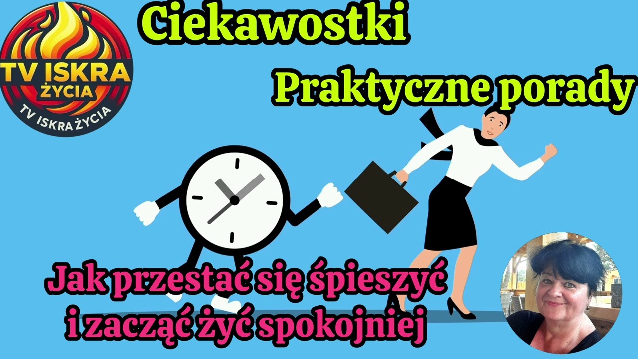 @Iskra-j2f Jak przestać się śpieszyć i zacząć żyć spokojniej. 16.07.2026