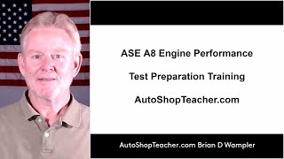 AST - ASE A8 Engine Performance Intro