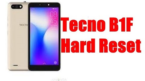 Tecno B1F Hard Reset Password Unlock Pattern Unlock
