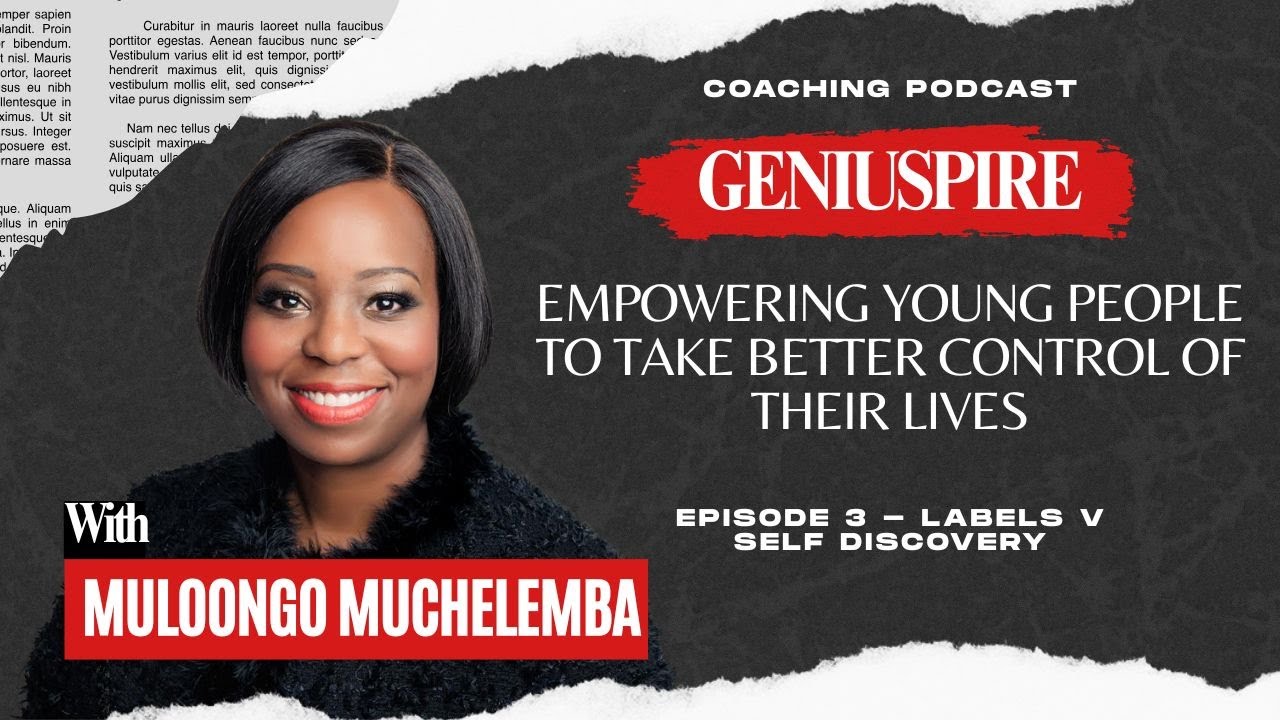 Geniuspire Episode 3 - Labels vs Self discovery