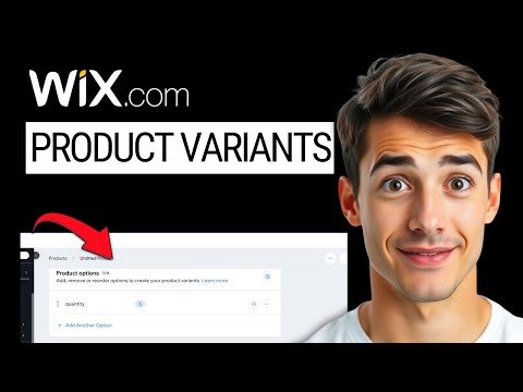 How To Add Product Variations In Wix Store (Full Guide)