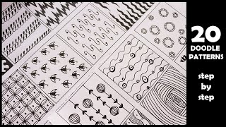 20 EASY DOODLE PATTERNS FOR BEGINNERS - STEP BY STEP TUTOTIAL- ZENTANGLE PATTERNS