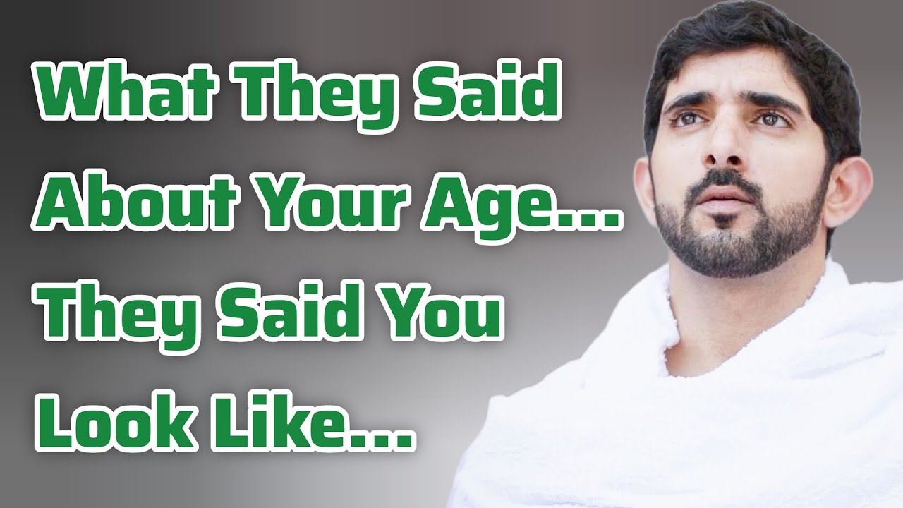 Что они говорили о вашем возрасте и как, по их словам, вы выглядите… | Шейх Хамдан | Стихи Фаззы ...
