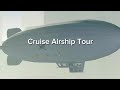 Cruise Airship Tour (Delivery Not Guaranteed)