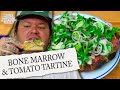 Bone Marrow & Tomato Tartine | Home Style Cookery with Matty Matheson Ep. 9