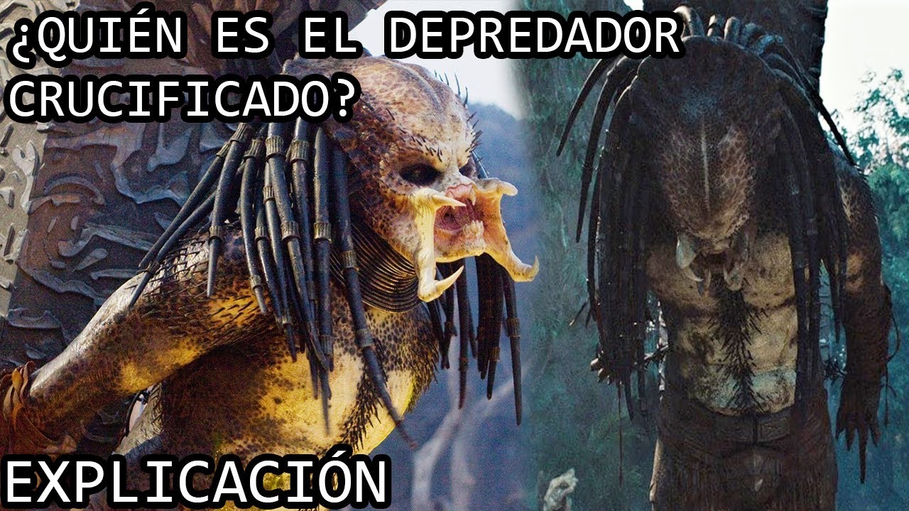 ¿Quién es el Depredador Crucificado? EXPLICACIÓN | El Depredador Crucificado y su Origen EXPLICADO