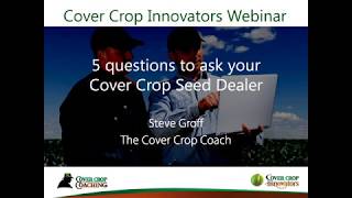 [Podcast] Ask Your Cover Crop Seed Dealer the Tough Questions